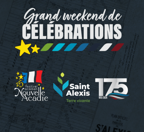 Annonce officielle de la programmation du Festival de la Nouvelle-Acadie et du 175e de Saint-Alexis
