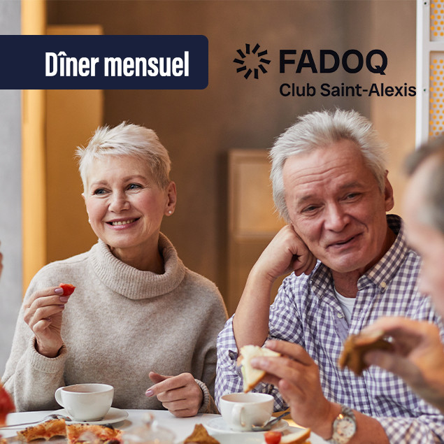 Dîner mensuel - Fadoq